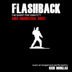 Flashback - SNES Orchestral Suite - Single by Rich Douglas album reviews, ratings, credits