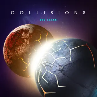 Collisions by Bro Safari album download