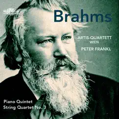Brahms: Piano Quintet & String Quartet No. 3 by Artis Quartett Wien & Peter Frankl album reviews, ratings, credits