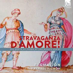 Stravaganza d'amore! The Birth of Opera at the Medici Court by Pygmalion & Raphaël Pichon album reviews, ratings, credits