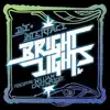 Bright Lights (feat. William Cartwright) [iTunes Exclusive Version] - EP album lyrics, reviews, download