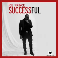 Successful - Single by Ice Prince album reviews, ratings, credits