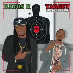 Target - Single by Kayos Keyid album reviews, ratings, credits