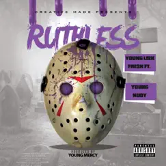 Ruthless (feat. Young Nudy) - Single by Young Leek Fresh album reviews, ratings, credits