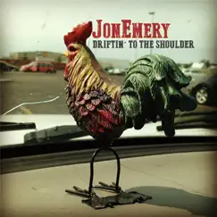 Driftin' to the Shoulder by JonEmery album reviews, ratings, credits