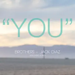 You (Skechers Song) [feat. Jack Diaz] Song Lyrics