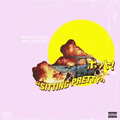 Sitting Pretty - Single by Lvcid & Ca$hrina album reviews, ratings, credits