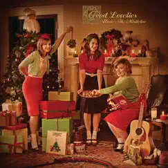 Under the Mistletoe by Good Lovelies album reviews, ratings, credits