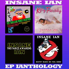 EP Ianthology by Insane Ian album reviews, ratings, credits