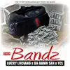 Bandz (feat. Lucky Luciano & Ycl) - Single album lyrics, reviews, download