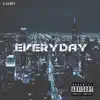 Everyday - Single album lyrics, reviews, download