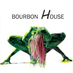 Bourbon House by Bourbon House album reviews, ratings, credits