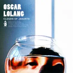 Clouds of Jakarta - Single by Oscar Lolang album reviews, ratings, credits