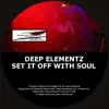 Set It Off With Soul - EP album lyrics, reviews, download