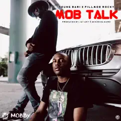Mob Talk (feat. Fillmoe Rocky) - Single by Young Bari album reviews, ratings, credits