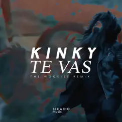 Te Vas (The Wookies Remix) - Single by Kinky album reviews, ratings, credits