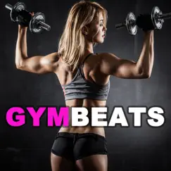 Gymbeats - Motivation Training Music (140 Bpm - 32 Count) [he Best Music for Aerobics, Pumpin' Cardio Power, Plyo, Exercise, Steps, Barré, Curves, Sculpting, Abs, Butt, Lean, Twerk, Slim Down Fitness Workout] by Various Artists album reviews, ratings, credits