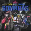 Sombras (feat. Big Soto & Trainer) - Single album lyrics, reviews, download