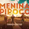 Menina Pipoco (feat. Nego do Borel) - Single album lyrics, reviews, download