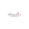 Let Me Love U (feat. Mikillah & Yabu JC) - Single album lyrics, reviews, download