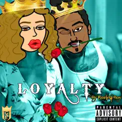 Loyalty (Single) by Florida Boy album reviews, ratings, credits