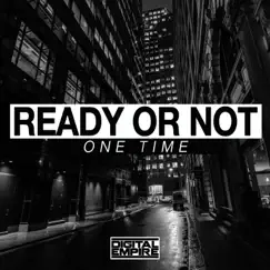 One Time - Single by Ready or Not album reviews, ratings, credits