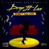 Drop It Low (feat. Sean Lexima) - Single album lyrics, reviews, download