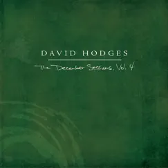 The December Sessions, Vol. 4 by David Hodges album reviews, ratings, credits