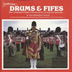 Drums & Fifes by The Grenadier Guards album reviews, ratings, credits