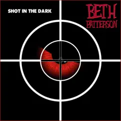 Shot in the Dark - Single by Beth Patterson album reviews, ratings, credits