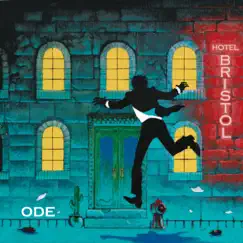 Hotel Bristol by ODE album reviews, ratings, credits