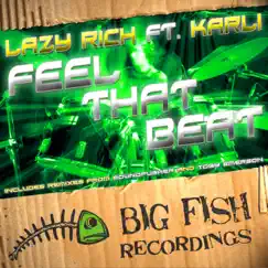 Feel That Beat - Single by Lazy Rich album reviews, ratings, credits