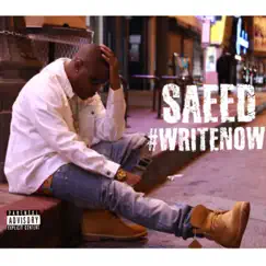#WriteNow by Saeed album reviews, ratings, credits
