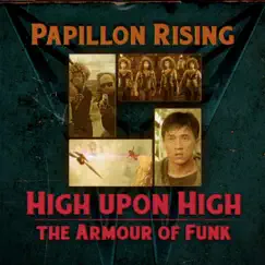 High Upon High (Flight of the Dragon) - Single by Papillon Rising album reviews, ratings, credits