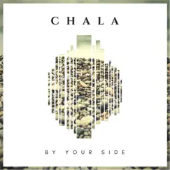 By Your Side by Chala album reviews, ratings, credits