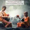 Devotion and Prayer for Mantras Meditation and Yoga album lyrics, reviews, download