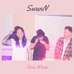 Three Weeks - EP by Swann album reviews, ratings, credits