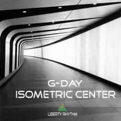 Isometric Center - EP by G-Day album reviews, ratings, credits