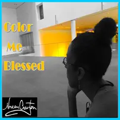 Color Me Blessed - Single by Noreen Crayton album reviews, ratings, credits