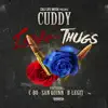 Love for Thugs (feat. C-Bo, San Quinn & B-Legit) - Single album lyrics, reviews, download
