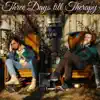 Three Days Till Therapy - EP album lyrics, reviews, download