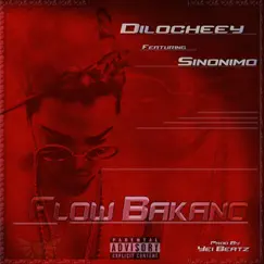 Flow Bakano (feat. sinonimo divi-n) - Single by Dilocheey album reviews, ratings, credits
