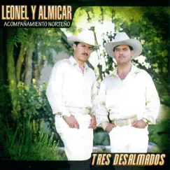 Tres Desalmados by Leonel & Almicar album reviews, ratings, credits