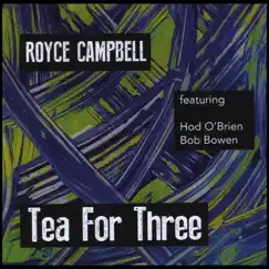 Tea for Three by Royce Campbell album reviews, ratings, credits