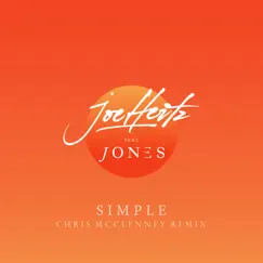 Simple (Chris McClenney Remix) - Single by Joe Hertz & JONES album reviews, ratings, credits
