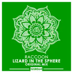 Lizard in the Sphere - Single by Raccoon album reviews, ratings, credits