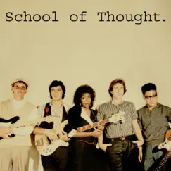 School of Thought by School of Thought album reviews, ratings, credits