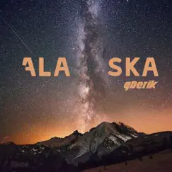 Alaska - Single by Gderik album reviews, ratings, credits