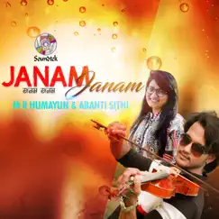 Janam Janam - Single by M. R. Humayum & Abanti Sithi album reviews, ratings, credits