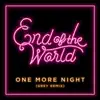 One More Night (Grey Remix) - Single album lyrics, reviews, download